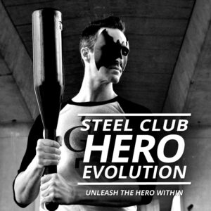 Steel Club Hero Evolution - Steel Club Workout Program
